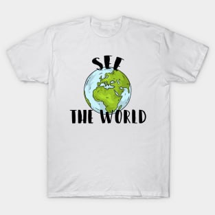 See The World T-Shirt